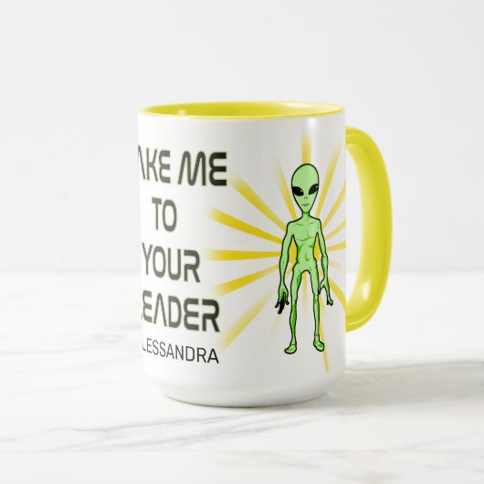 Nimm mich zu deinem Führer - Funny UFO Geschenk Tasse (VorderseiteRechts)