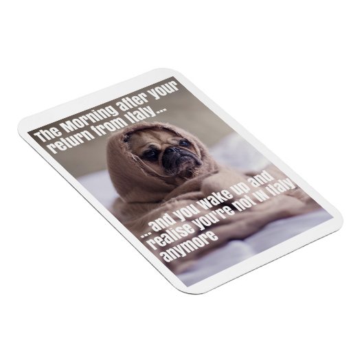 Nimm mich zurück zum Italien Magnet (Rechte Seite)