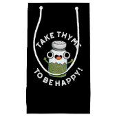 Nimm sie, um glücklich zu sein Funny Kraut Pub Kleine Geschenktüte (Vorderseite)