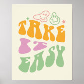 Nimm's leicht Retro-positives Zitatposter Poster (Vorne)