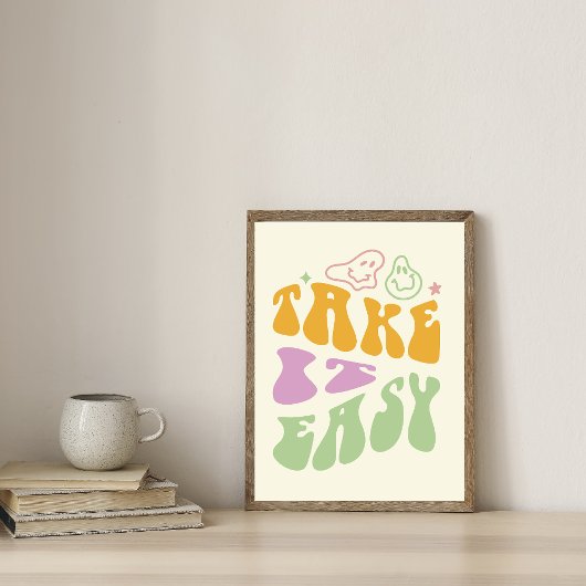 Nimm's leicht Retro-positives Zitatposter Poster