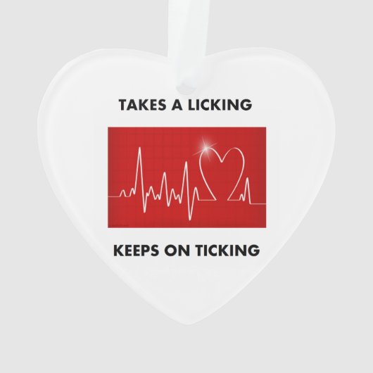 Nimmt ein Lecken - behält auf dem Ticken Ornament (Rückseite)