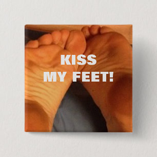 NIMMT MEIN FEET! BUTTON