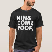 NIN & COM & KACK. T-Shirt (Vorderseite)
