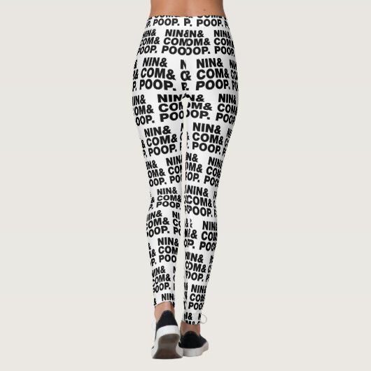NIN U. COM U. POOP. LEGGINGS (Rückseite)
