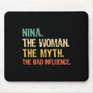 Nina die Frau der Mythos Die D Einfluss lustigen R Mousepad