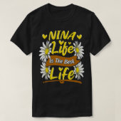 Nina Life ist das beste Leben Niedlich Nina Mütter T-Shirt (Design vorne)
