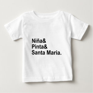 Nina Pinta Santa Maria Christopher Columbus Ship Baby T-shirt