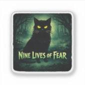 Nine Lives of Fear – Schwarze Katze Aufkleber (Vorderseite)