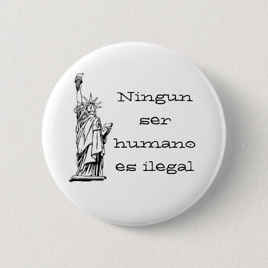 Ningun ser humano es ilegal button (Vorderseite)