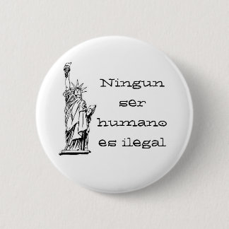 Ningun ser humano es ilegal button