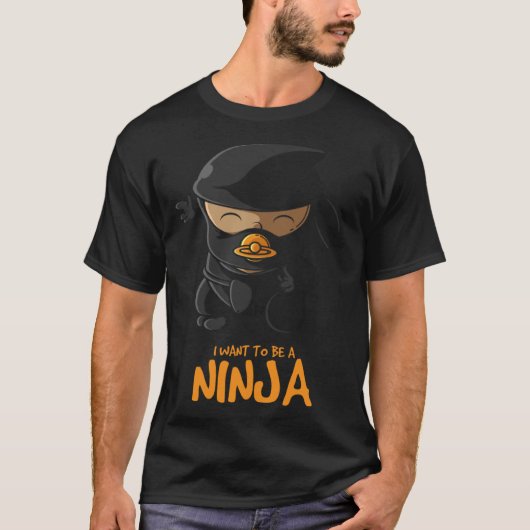 Ninja Baby Ich wollte, ein Ninja 1 zu sein T-Shirt (Vorderseite)