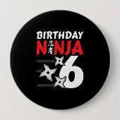 Ninja Birthday Party - Birthday Ninja 6 Button (Vorderseite)