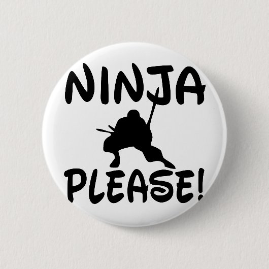 Ninja Bitte! Button (Vorderseite)