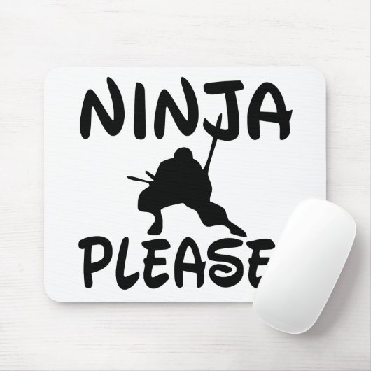 Ninja Bitte! Mousepad (Mit Mouse)