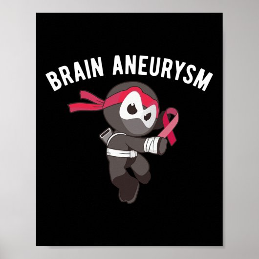 Ninja Brain Aneurysm Awareness Martial Arts Ninjut Poster (Vorne)