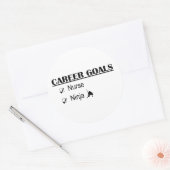 Ninja Career Goals - Krankenschwester Runder Aufkleber (Umschlag)