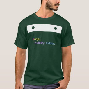 Ninja CSS Funny Programming Jokes Dunkle Farbe T-Shirt
