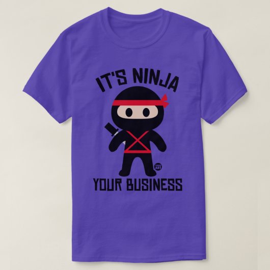 NINJA DEIN GESCHÄFT T-Shirt (Design vorne)
