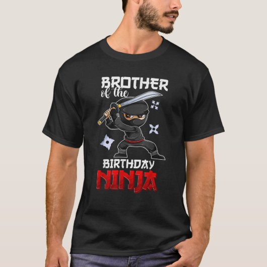 Ninja Favor Men And Boys Brother Of The Birthday B T-Shirt (Vorderseite)
