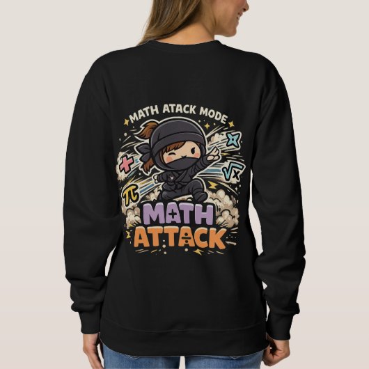 Ninja Girl Math – Math Attack Mode | Diseño divert Sweatshirt (Rückseite)