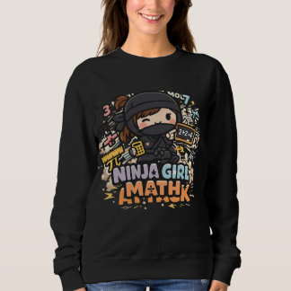 Ninja Girl Math – Math Attack Mode | Diseño divert Sweatshirt
