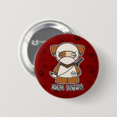 Ninja Hündchen! Im roten Knopf Button (Vorne & Hinten)