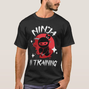 Ninja in Training - Karate Taekwondo Mixed Martial T-Shirt