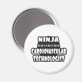 Ninja Kardiovaskulärer Technologe Magnet (Vorderseite/Rückseite)