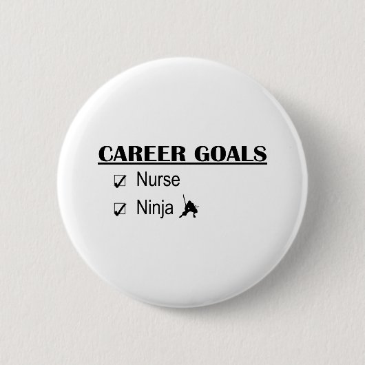 Ninja Karriere-Ziele - Krankenschwester Button (Vorderseite)