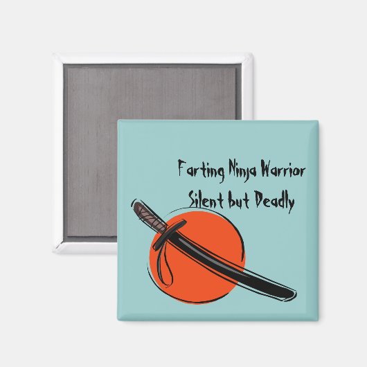Ninja-Krieger schweigend, aber tödlich Magnet (Vorderseite/Rückseite)