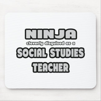 Ninja. Lehrer für Sozialstudien Mousepad