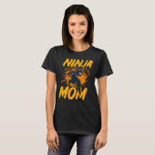 Ninja Mama Warrior Funny T-Shirt (Vorne ganz)