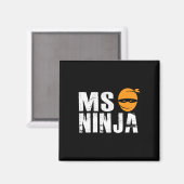 Ninja - Multipler Sklerose Unterstützung der Sensi Magnet (Vorderseite/Rückseite)