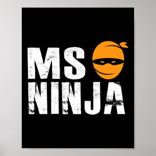 Ninja - Multipler Sklerose Unterstützung der Sensi Poster