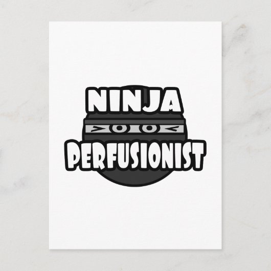 Ninja Perfusionist Postkarte (Vorderseite)