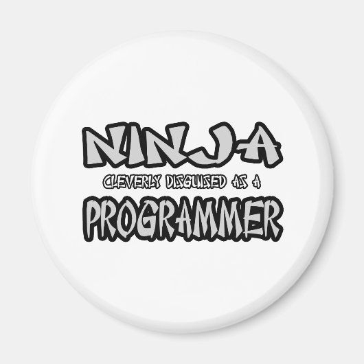 Ninja...Programmierer Magnet (Vorne)