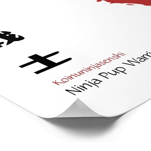 Ninja Pup Warrior Poster (Ecke)
