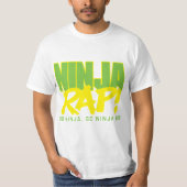 Ninja Rap! Gehen Ninja, gehen Ninja gehen! T-Shirt (Vorderseite)