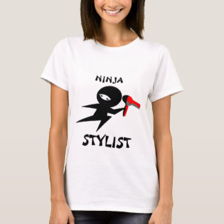 Ninja Stylist-T-Shirt T-Shirt