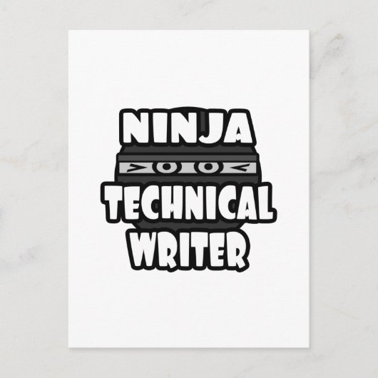 Ninja Technical Writer Postkarte (Vorderseite)