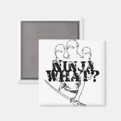 NINJA WAS? MAGNET (Vorderseite/Rückseite)