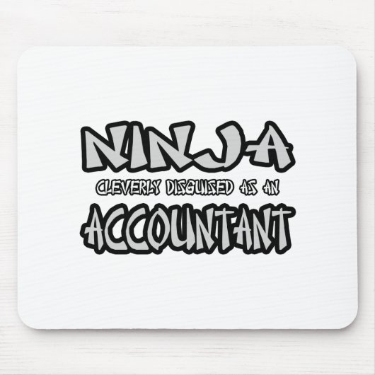 Ninja...Wirtschaftsprüfer Mousepad (Vorne)