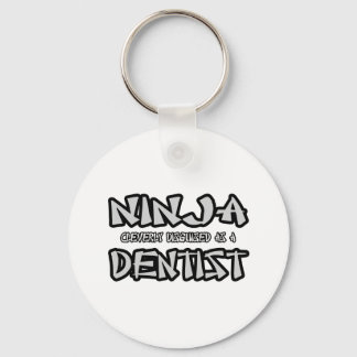 Ninja...Zahnarzt Schlüsselanhänger
