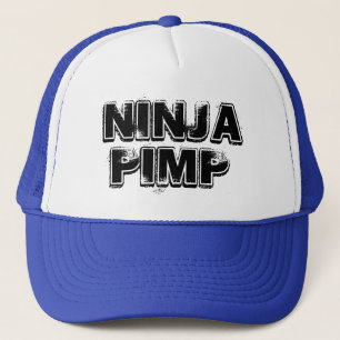 Ninja, Zuhälter Truckerkappe