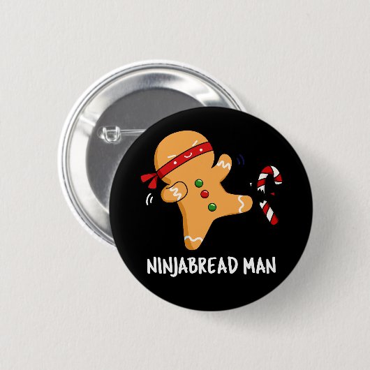 Ninjabread Man Funny Gingerbread Pun Dark BG Button (Vorne & Hinten)