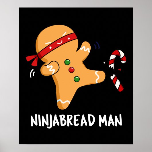 Ninjabread Man Funny Gingerbread Pun Dark BG Poster (Vorne)