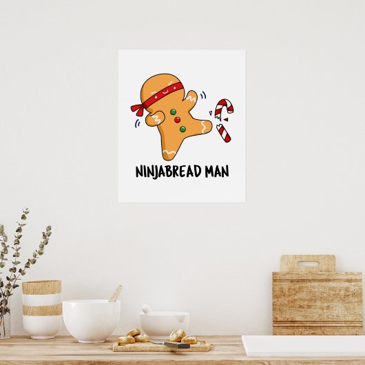 Ninjabread Man Funny Gingerbread Pun Poster (Küche)