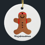 Ninjabreadman biscuit (Cookie) Keramik Ornament<br><div class="desc">Der Ninjabreadman ist eine sonderbare Drehung auf einem Lebkuchen-Keks und verfügt über ein Shinobi-Headband.

Wenn Sie sich fragen,  was der japanische Text ist,  steht dort "Friede" und "Contentment".</div>