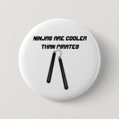 Ninjas sind cooler als Piraten Button (Vorderseite)